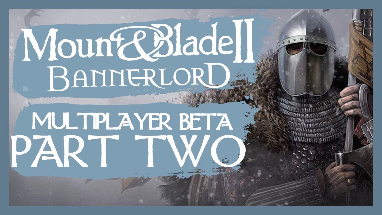 mount and blade 2 beta